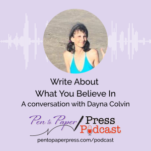 Write About What You Believe In