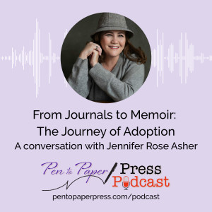 From Journals to Memoir: The Journey of Adoption