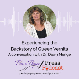 Experiencing the Backstory of Queen Vernita