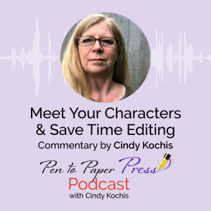 Meet Your Characters and Save Time Editing