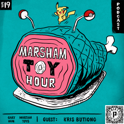 Marsham Toy Hour : Episode 19 - Kris Butiong
