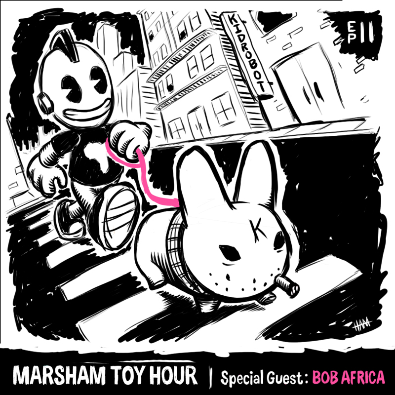 Marsham Toy Hour: Episode 11 - Bob Africa, President of Kidrobot