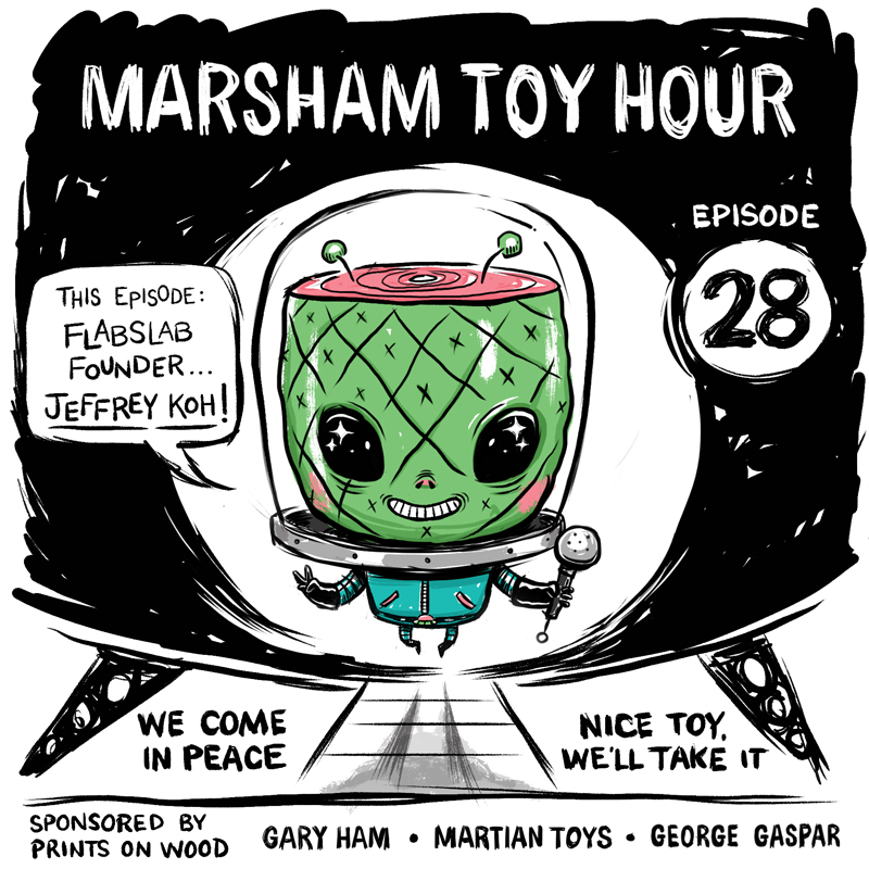 Marsham Toy Hour: Episode 28 - Flabslab Founder, Jeffrey Koh