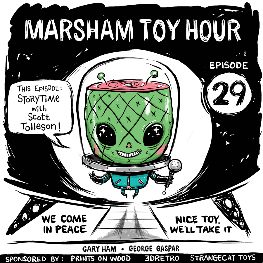Marsham Toy Hour : Episode 29 - Scott Tolleson