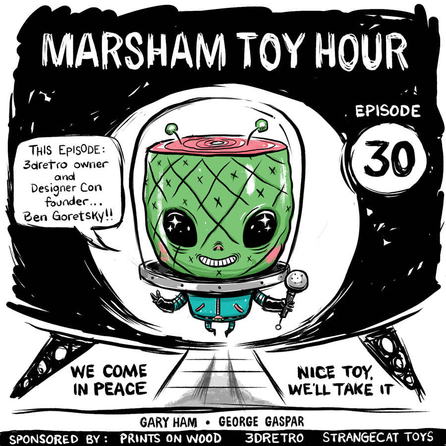 Marsham Toy Hour: Episode 30 - Ben Goretsky