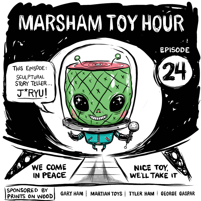 Marsham Toy Hour : Episode 24 - J*Ryu