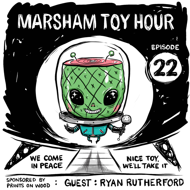 Marsham Toy Hour: Episode 22 - Ryan Rutherford