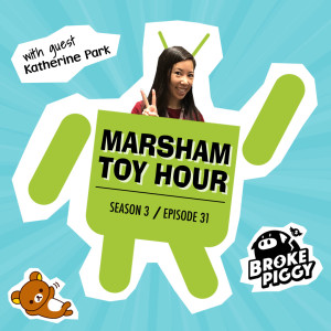 Marsham Toy Hour: Season 3 Ep 31 - In the dark with Katherine Park