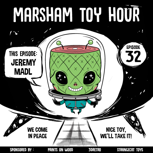 Marsham Toy Hour : Episode 32 - Jeremy Madl
