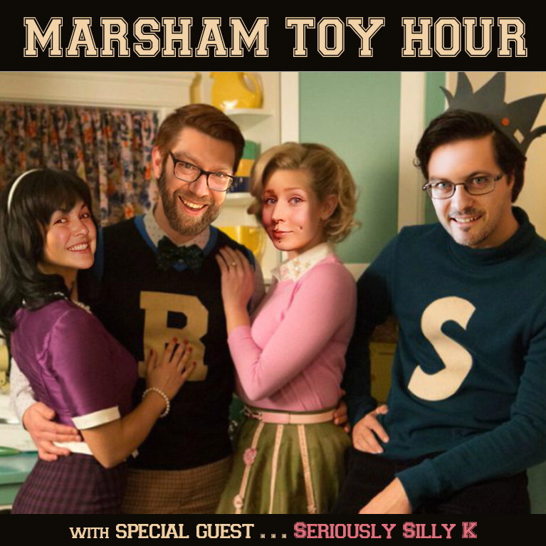 Marsham Toy Hour : Season 2 Ep. 17 - Seriously Silly