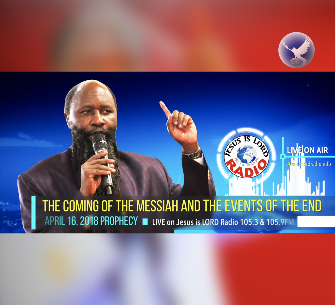 EPISODE 177 - Prophecy of The Coming of THE MESSIAH & The Events of The End (16Apr2018) - Prophet Dr. Owuor
