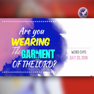 EPISODE 139 - ARE YOU WEARING THE GARMENT OF THE LORD? - PROPHET DR. OWUOR