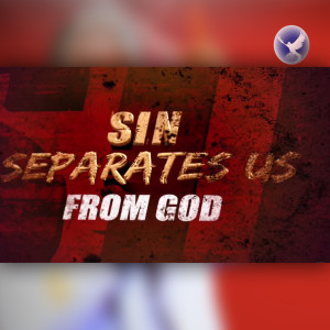 EPISODE 138 - SIN SEPARATES US FROM GOD - PROPHET DR. OWUOR