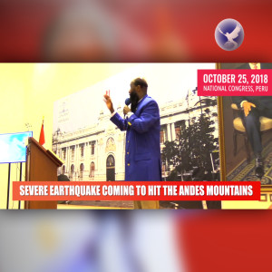EPISODE 243 - 25OCT2018 - PROPHECY OF A SEVERE EARTHQUAKE COMING TO HIT THE ANDES MOUNTAINS - PROPHET DR. OWUOR