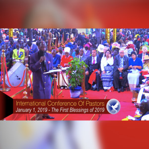 EPISODE 279 - 01JAN2019 - THE FIRST BLESSINGS OF 2019 - PROPHET DR. OWUOR