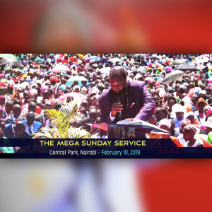 EPISODE 315 - 10FEB2019 - THE MEGA SUNDAY SERVICE AT NAIROBI CENTRAL PARK - Ft. LEVITICUS 25:23 - PROPHET DR. OWUOR