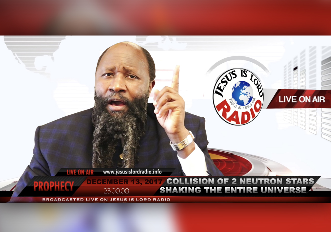 EPISODE 66 - Prophecy of Collision of 2 Neutron Stars Shaking The Entire Universe (13Dec2017) - Prophet Dr. Owuor