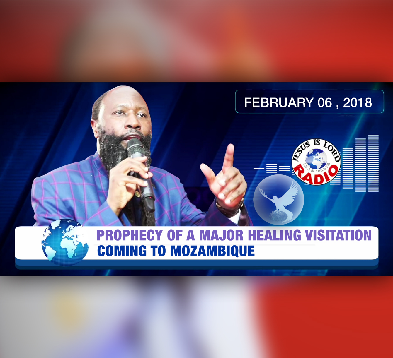 EPISODE 117 - PROPHECY OF A MAJOR HEALING VISITATION COMING TO MOZAMBIQUE (06FEB2018) - PROPHET DR. OWUOR