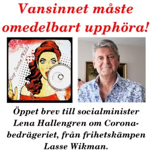 Vansinnet måste omedelbart upphöra!