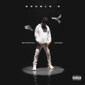 French Montana Double G Pop Smoke Music Review