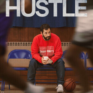 Hustle movie review Netflix