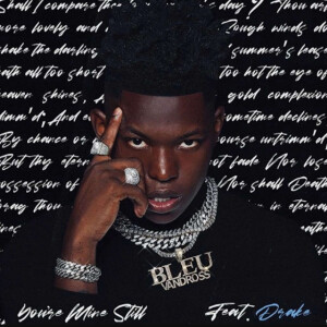 Yung Bleu You’re Mines Still Drake Music Review