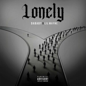 DaBaby Lonely Lil Wayne Music Review