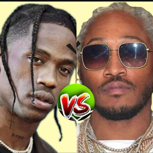 Travis Scott vs Future | Episode 126