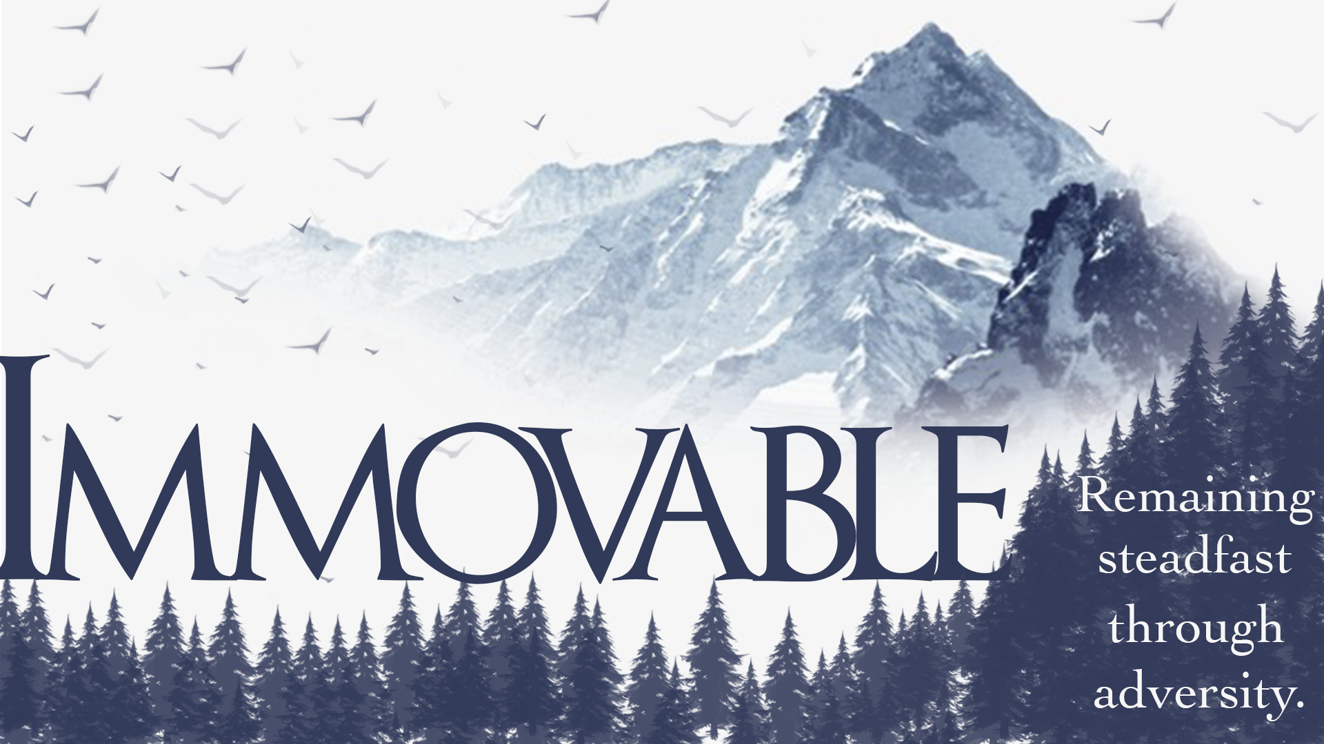 IMMOVABLE - Part 3 | When Facing The Impossible