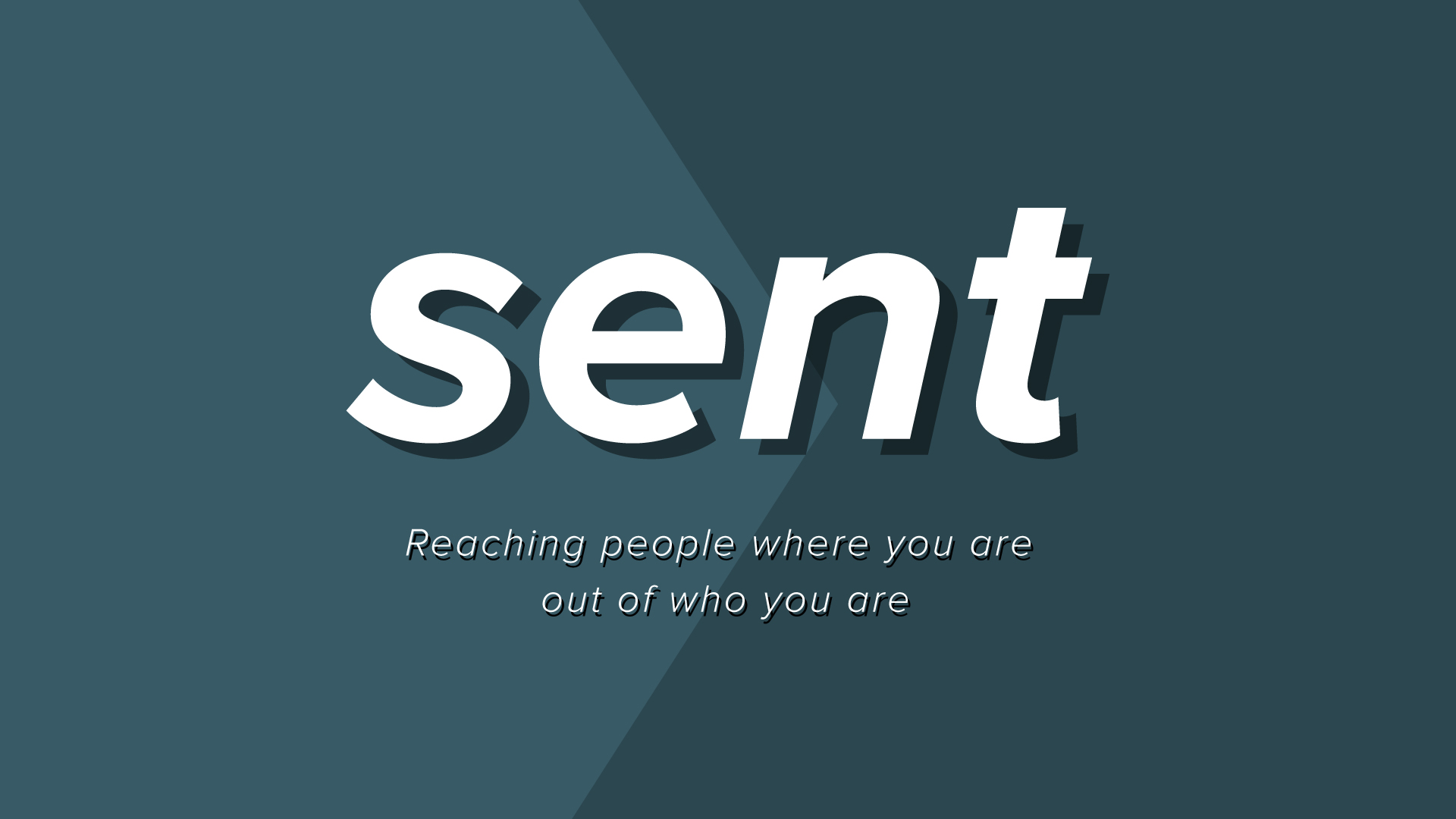 SENT - Part 4 | Reaching People Through Generosity