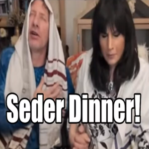 2nd Passover! Festival Teaching by Rick and Seder Dinner with Amanda and Crhis.