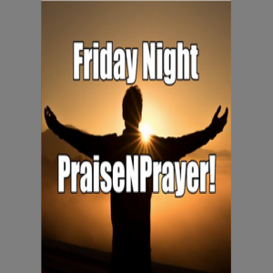 The Great Exodus and Good Friday. Friday Night PraiseNPrayer. Apr 15 2022