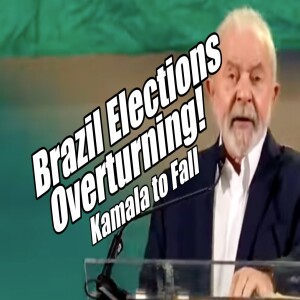 Brazil Elections Overturning! Iran Govt. and Kamala to Fall. B2T Show Nov 10, 2022