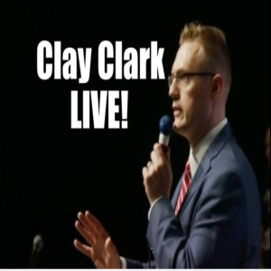 Clay Clark LIVE! Prophetic Word on US Truckers Convoy. B2T Show Feb 22, 2022