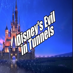 Disney’s Evil in Tunnels. EPA Loss Huge for Liberty! B2T Show Jun 30, 2022