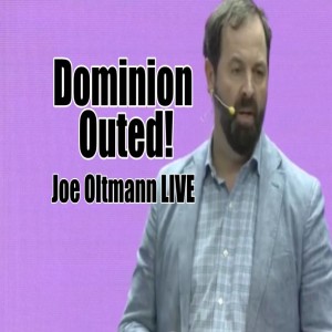 Dominion Outed! Joe Oltmann LIVE. B2T Show Oct 6, 2021 (IS)