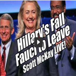 Hillary’s Fall, Fauci to Leave! Scott McKay LIVE. B2T Show Aug 1, 2022