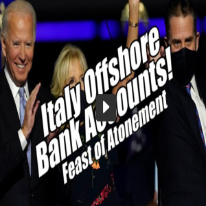 Biden’s Offshore Italy Accounts Found? Feast of Atonement! B2T Show Oct 4, 2022