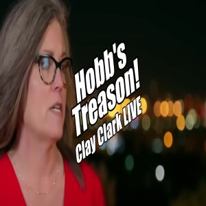 Katie Hobb’s Treason. Maricopa County Deceivers. Clay Clark LIVE. B2T Show Nov 15, 2022