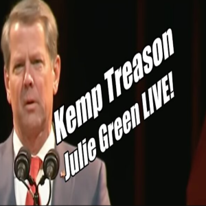 Brian Kemp Treason! Julie Green LIVE! B2T Show Dec 8, 2022.