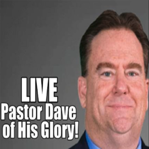 LIVE: Pastor Dave/His Glory. Take on Lin, Flynn, Byrne, Kyle & Sidney. B2T Show Dec 1, 2021