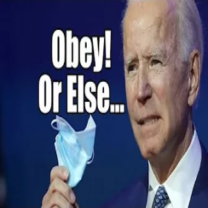 Obey! Or Else... The Cabal's Control Tool. B2T Show Jul 29, 2021 (IS)