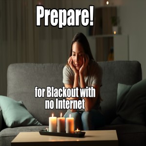 Prepare! Blackout. No Internet. Jackson Lahmeyer LIVE. B2T Show Mar 9, 2022