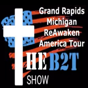 ReAwaken America! Director of Trump movie, Dominion Whistle Blower & Pastor Art! B2T Show Aug 26
