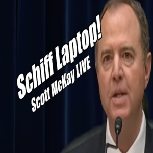 Adam Schiff Laptop! Scott McKay LIVE. Google Exposed! B2T Show Dec 12, 2022.