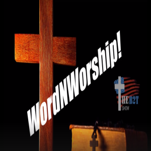 Water to Wine! Friday Night WordNWorship. B2T Show Jan 27, 2022
