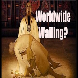 Worldwide Wailing Prepare! The Shaking & Solution! Friday Night PraiseNPray