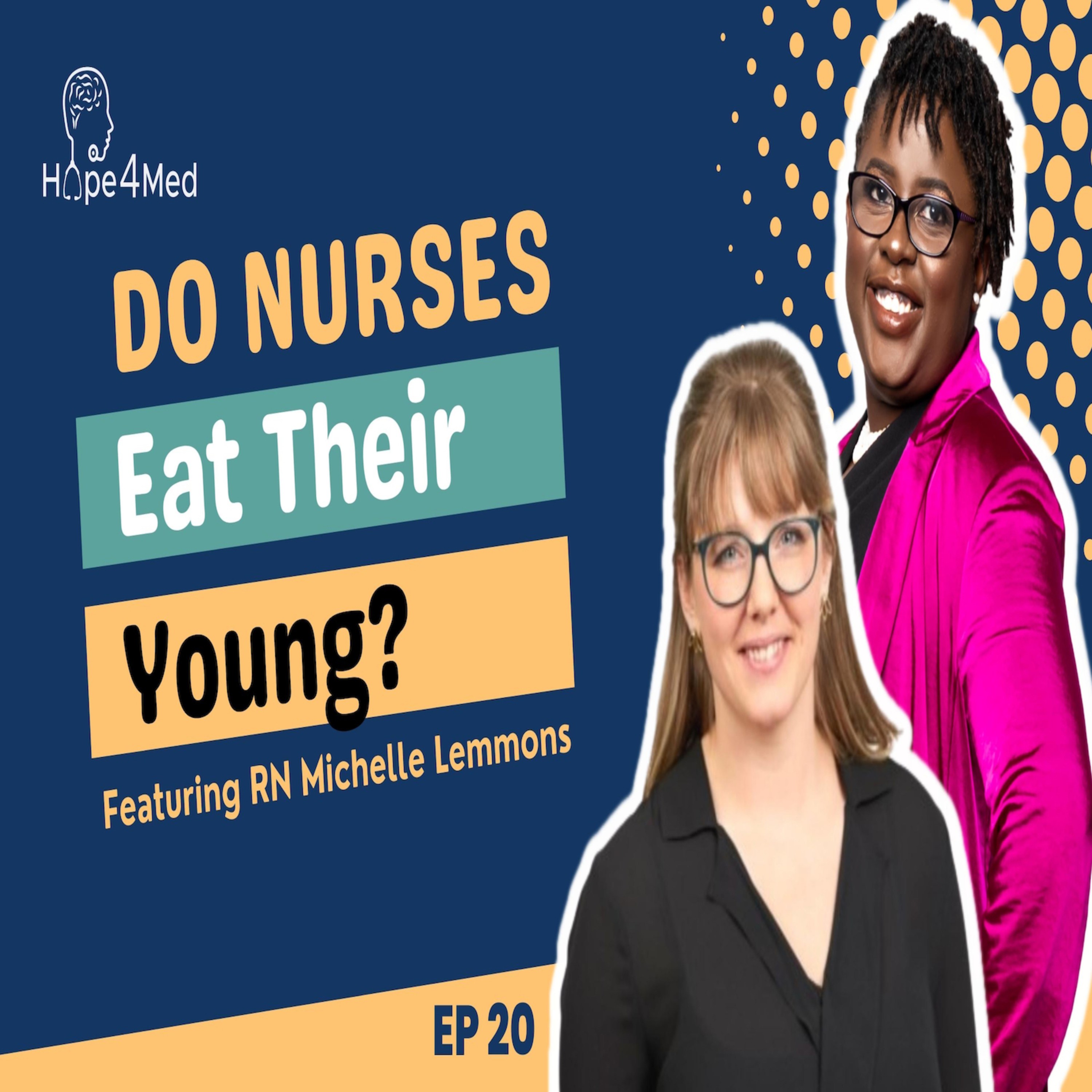 ep-20-do-nurses-eat-their-young