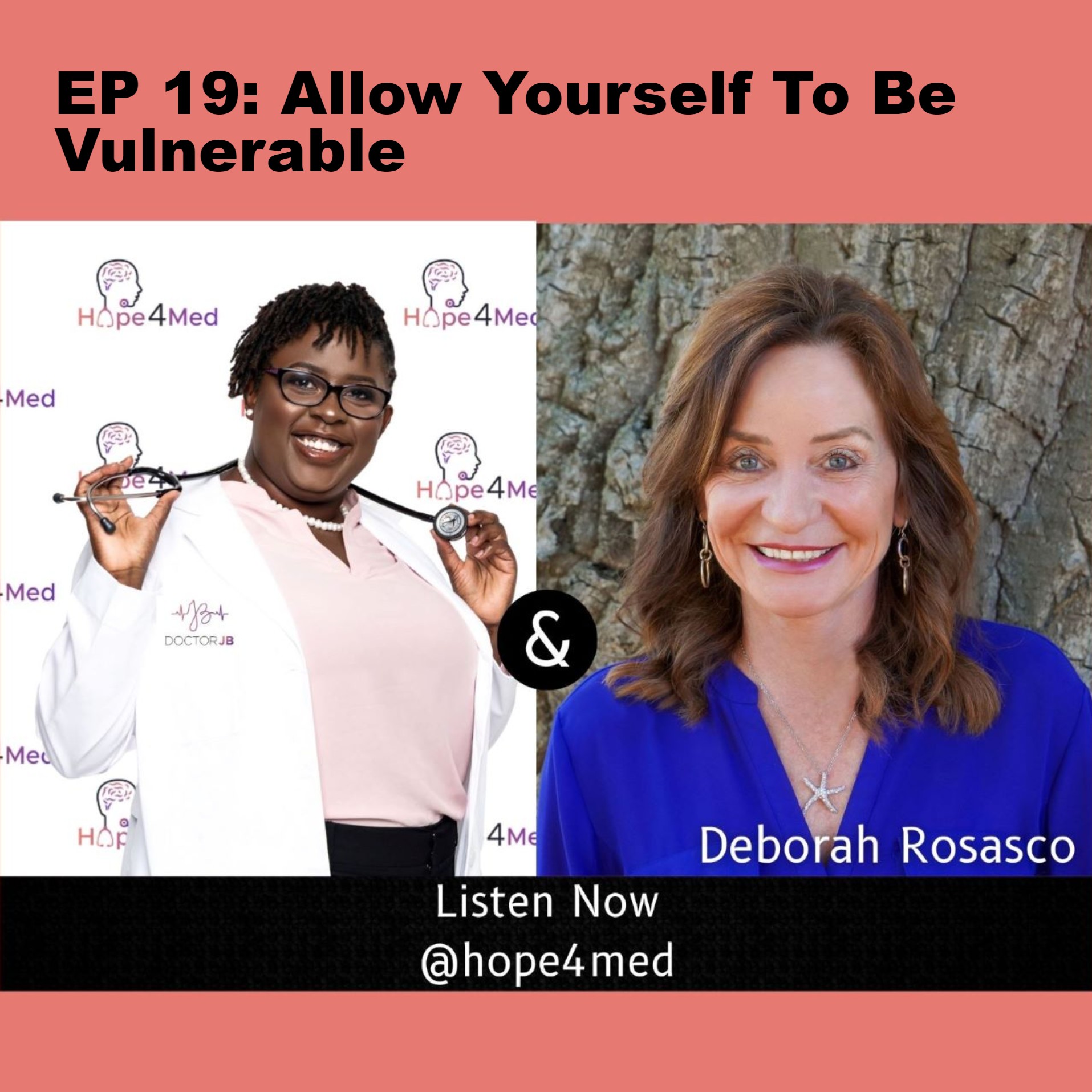 EP 19: Allow Yourself To Be Vulnerable