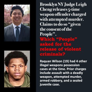 What can we do when a judge releases a weapons charged, attempted murder, robbery suspect for the 5th time? AND, the judge calls it 